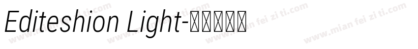 Editeshion Light字体转换